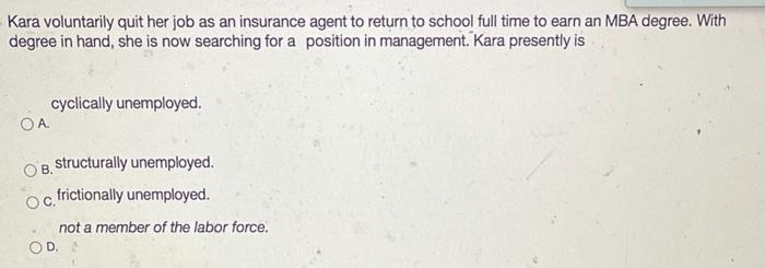 Kara voluntarily quit her job